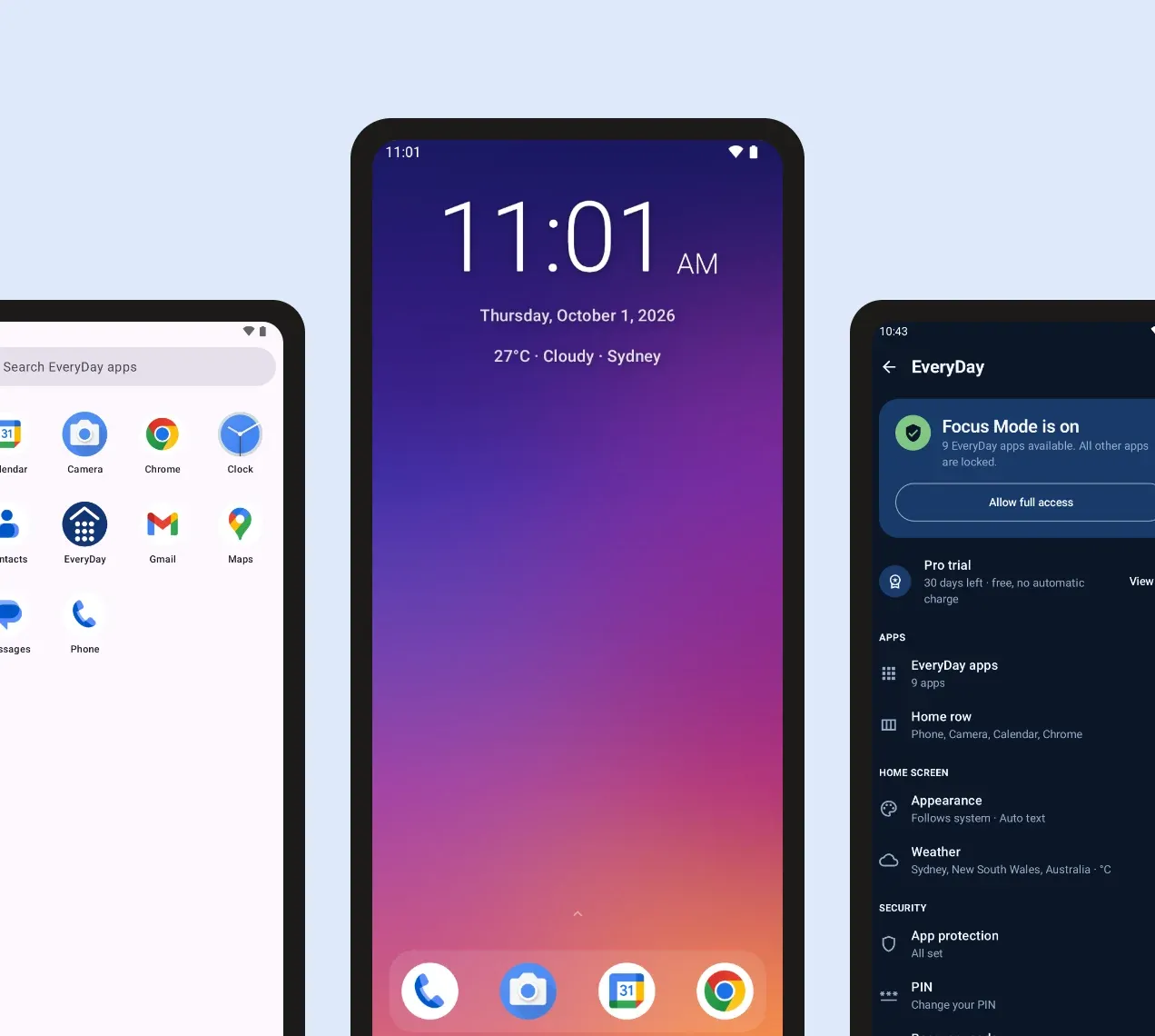 Three EveryDay screens: the home screen, the app list and Focus Mode settings